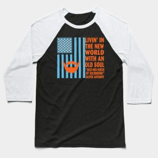 Rich Men North of Richmond Oliver Anthony Blue Collar Livin’ in a new world Baseball T-Shirt